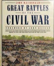 Front cover of Great battles of the Civil War by John Macdonald