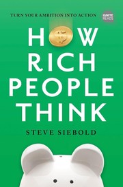 Cover of How rich people think by Steve Siebold