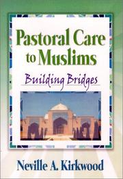 Front cover of Pastoral care to Muslims by Neville A. Kirkwood