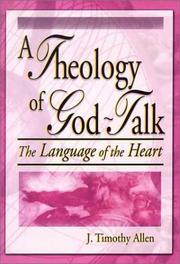 Front cover of A Theology of God-Talk by J. Timothy Allen