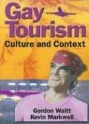Front cover of Gay tourism by Gordon Waitt