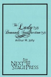 Cover of Lady Demands Satisfaction by Arthur M. Jolly