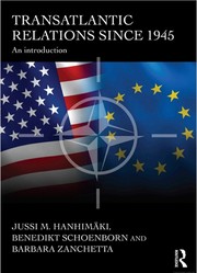 Front cover of Transatlantic relations since 1945 by Jussi M. Hanhimäki