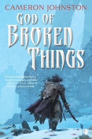 Front cover of God of Broken Things by Cameron Johnston