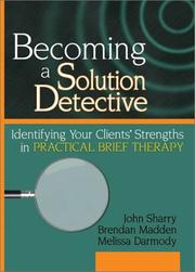 Cover of Becoming a solution detective by John Sharry