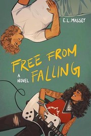 Cover of Free From Falling by E.L. Massey