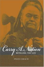 Cover of Carry A. Nation by Fran Grace