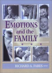 Front cover of Emotions and the Family by Richard A. Fabes
