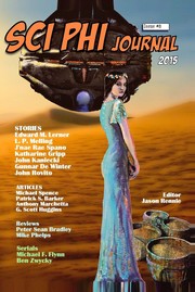 Front cover of Sci Phi Journal #8, November 2015 by Edward M. Lerner