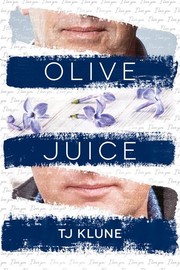 Cover of Olive Juice by T. J. Klune