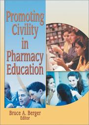 Front cover of Promoting Civility in Pharmacy Education by Bruce A. Berger