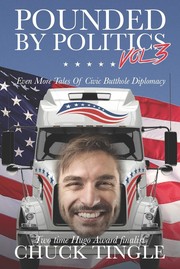 Front cover of Pounded by Politics Vol 3 by Chuck Tingle