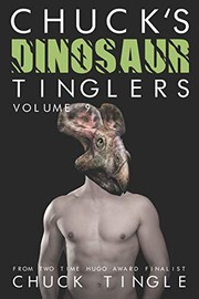 Front cover of Chuck's Dinosaur Tinglers Volume 9 by Chuck Tingle