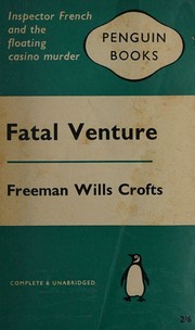 Cover of Fatal venture by Freeman Wills Crofts