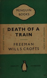 Front cover of Death of a train by Freeman Wills Crofts