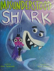 Cover of Misunderstood Shark by Dyckman, Ame