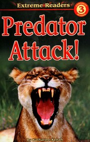 Cover of Predator Attack! by Katharine Kenah