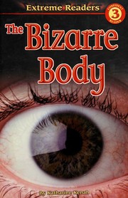 Cover of The bizarre body by Katharine Kenah