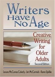 Cover of Writers have no age by Lenore M. Coberly