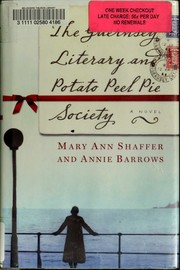 Front cover of The Guernsey Literary and Potato Peel Pie Society by Mary Ann Shaffer