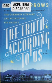 Cover of The truth according to us by Annie Barrows
