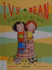 Cover of Bound to be bad by Annie Barrows