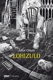 Cover of Lohizulo by Aitor Oñate Gardezabal