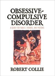 Cover of The Obsessive-Compulsive Disorder by Robert M. Collie