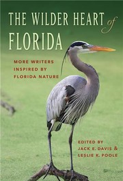 Front cover of Wilder Heart of Florida by Jack Emerson Davis