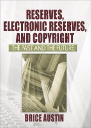 Front cover of Reserves, Electronic Reserves, And Copyright by Brice Austin