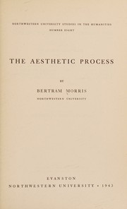 Cover of The aesthetic process by Bertram Morris