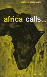 Front cover of Africa calls ... Development of education by Richard Greenough