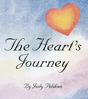 Front cover of The Heart's Journey by Judy Pelikan
