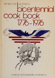 Front cover of American women's Bicentennial cook book, 1776-1976 by Unknown