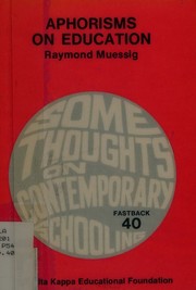 Front cover of Aphorisms on education by Raymond Henry Muessig