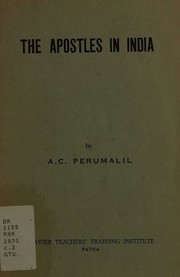 Front cover of The apostles in India by A. C. Perumalil