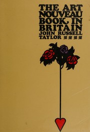 Front cover of The art nouveau book in Britain by John Russell Taylor