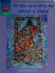 Front cover of As blue as a rainy day without a friend by Clark Stevens