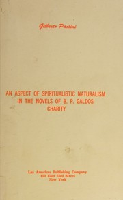 Front cover of An aspect of spiritualistic naturalism in the novels of B. P. Galdos by Gilberto Paolini