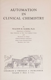 Front cover of Automation in clinical chemistry by Walton H. Marsh