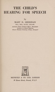 Front cover of The child's hearing for speech by Mary D. Sheridan