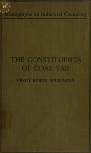 Front cover of The constituents of coal tar by Percy Edwin Spielmann