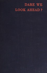 Front cover of Dare we look ahead? by Bertrand Russell