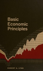 Cover of Basic economic principles by Robert Athan Lynn