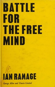 Front cover of Battle for the free mind by Ian Ramage
