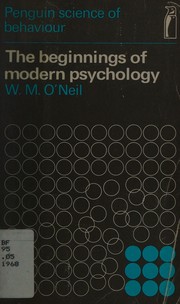 Front cover of The beginnings of modern psychology by W. M. O'Neil