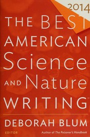 Front cover of Best American Science and Nature Writing 2014 by Deborah Blum