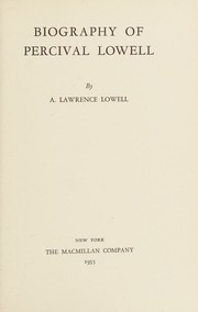 Front cover of Biography of Percival Lowell by A. Lawrence Lowell