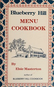 Front cover of Blueberry Hill menu cookbook by Elsie Masterton