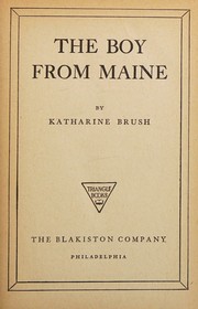 Front cover of The boy from Maine by Katharine Brush
